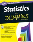 Statistics: 1,001 Practice Problems For Dummies (+ Free Online Practice)