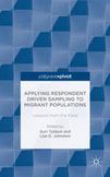 Applying Respondent Driven Sampling to Migrant Populations : Lessons from the Field