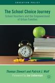 The School Choice Journey : School Vouchers and the Empowerment of Urban Families