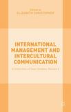 International Management and Intercultural Communication : A Collection of Case Studies; Volume 2