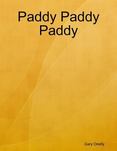 Paddy Paddy Paddy