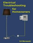 Electrical Troubleshooting for Homeowners