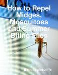 How to Repel Midges, Mosquitos and Summer Biting Flies