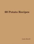 68 Potato Recipes