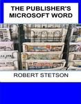 The Publisher's Microsoft Word