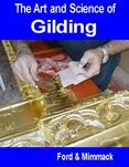 The Art and Science of Gilding