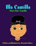 Illa Camilla: That Girl, Camilla