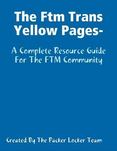 The Ftm Trans Yellow Pages