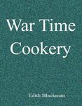 War Time Cookery