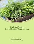 Living Green for a Better Tomorrow