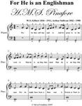 For He Is an Englishman Easy Piano Sheet Music
