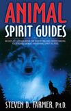 Animal Spirit Guides : An Easy-to-Use Handbook for Identifying and Understanding Your Power Animals and Animal Spirit Helpers