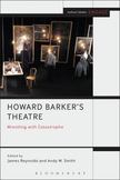 Howard Barkers Theatre: Wrestling with Catastrophe