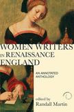 Women Writers in Renaissance England: An Annotated Anthology
