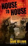 House to House : An Epic Memoir of War
