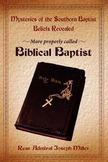 Mysteries of the Southern Baptist Belief