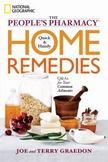 The Peoples Pharmacy Quick and Handy Home Remedies : Q&As for Your Common Ailments