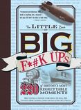 The Little Book of Big F*#k Ups