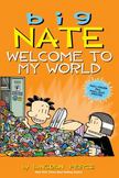 Big Nate -- Welcome to My World
