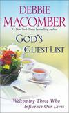 Gods Guest List : Welcoming Those Who Influence Our Lives