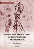 Manuscript Inscriptions in Early English Printed Music