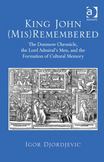 King John (Mis)Remembered
