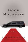 Good Mourning : A Memoir