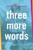 Three More Words