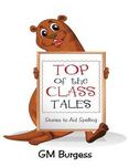 Top of the Class Tales: Stories to Aid Spelling