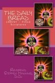 The Daily Bread : Christ - Filled Scriptures