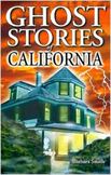 Ghost Stories of California