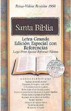 Rvr 1960 Biblia Letra Grande Edici�n Especial Con Referencias