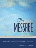 The Message : The Bible in Contemporary Language