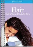 Hair : Styling Tips and Tricks for Girls
