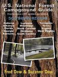 U. S. National Forest Campground Guide : Southern Region