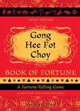 Gong Hee Fot Choy : A Fortune-Telling Game