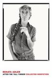 After the Tall Timber : Collected Nonfiction