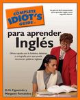 The Complete Idiots Guide to para Aprender Ingles