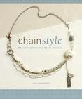 Chain Style : 50 Contemporary Jewelry Designs
