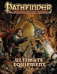 Pathfinder Roleplaying Game : Ultimate Equipment