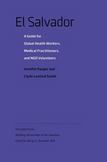 El Salvador: A Guide for Global Health Workers, Medical Practitioners, and NGO Volunteers