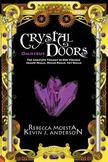 Crystal Doors Omnibus : The Complete Trilogy in One Volume
