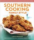 Southern Cooking Family Style : Menus and Recipes for Family Gatherings Grand and Small