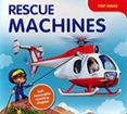 Rescue Machines