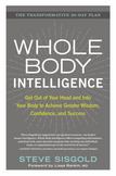 Whole Body Intelligence