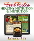 Food Rules: Ultimate Boxed Set of Healthy Eating & Nutrition: Detox Diet and Superfoods Edition