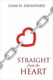 Straight From The Heart