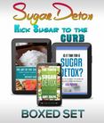 Sugar Detox: KICK Sugar To The Curb (Boxed Set): Sugar Free Recipes and Bust Sugar Cravings with this Diet Plan