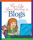 Rev up Your Writing in Blogs