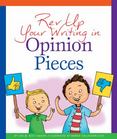 Rev up Your Writing in Opinion Pieces